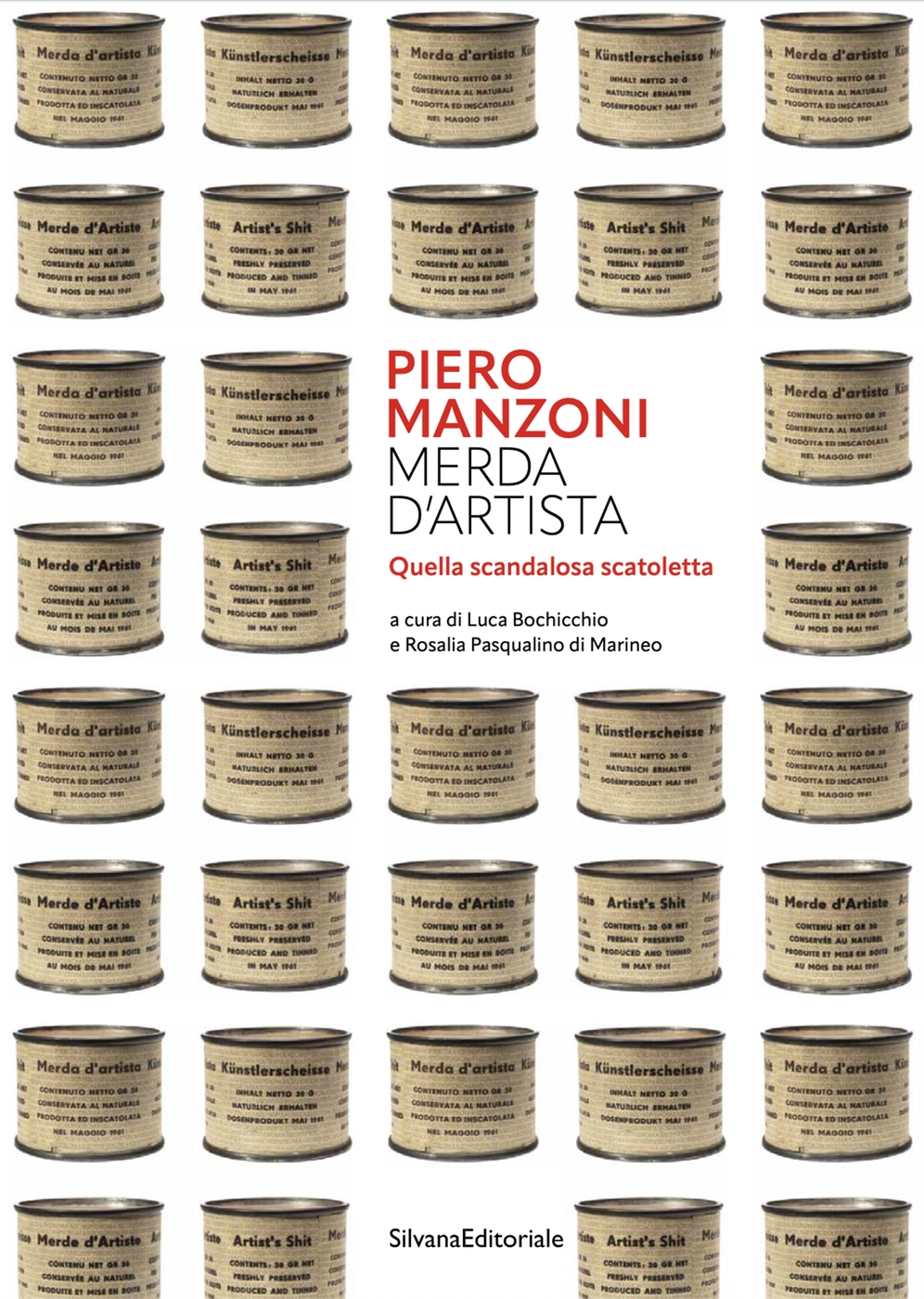 PIERO MANZONI - MERDA D’ARTISTA. Quella scandalosa scatoletta